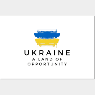 Ukraine A Land of Opportunity Posters and Art